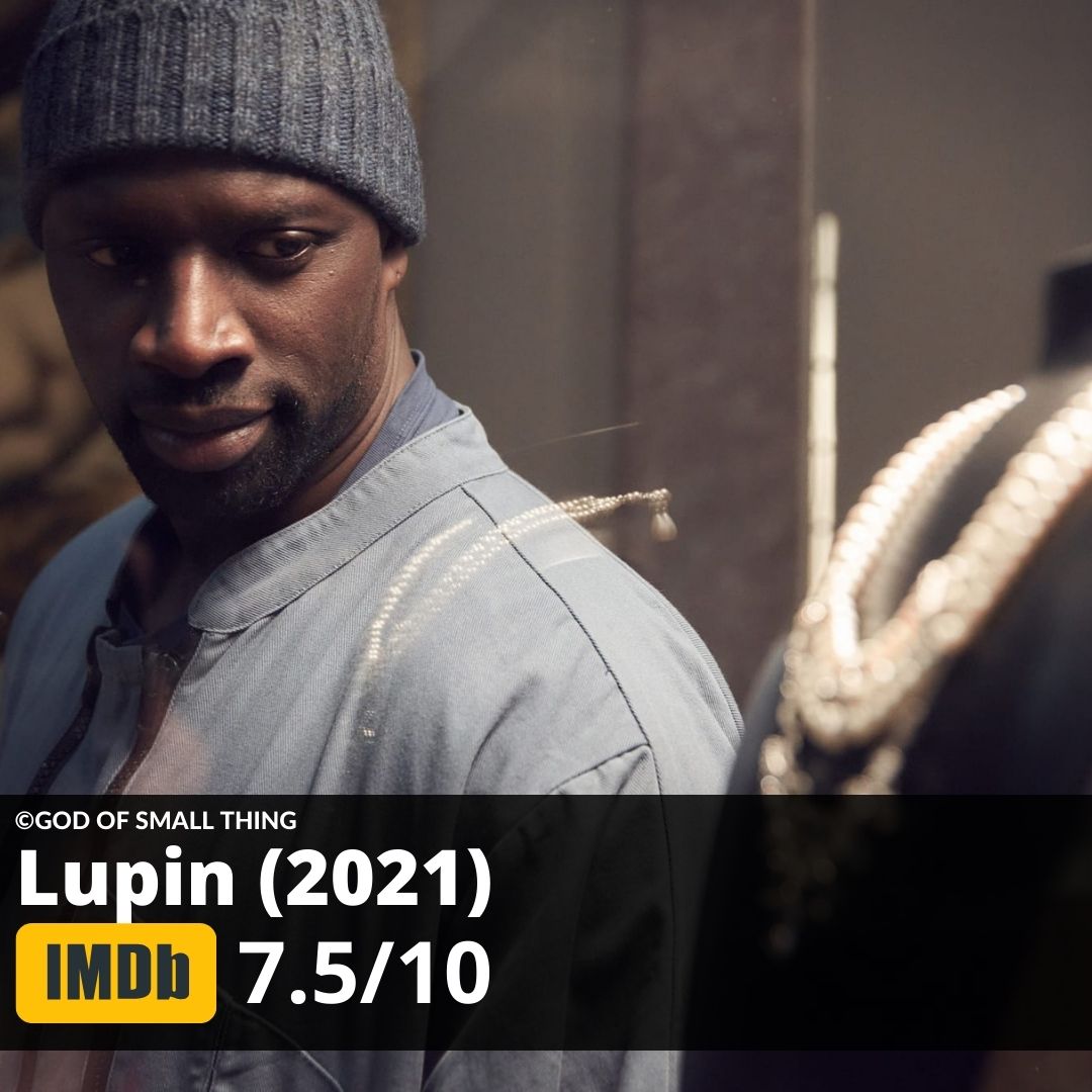 Binge worthy shows Lupin (2021)