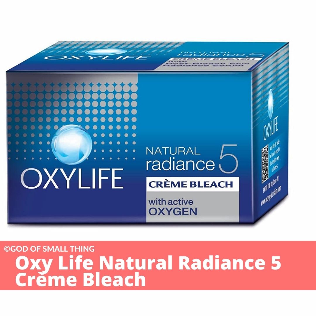 Best face bleach for sensitive skin Oxy Life Natural Radiance 5 Crème Bleach