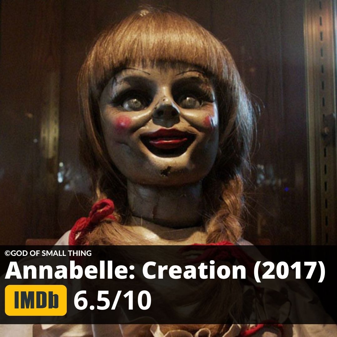 The conjuring movies in order Annabelle Creation (2017)