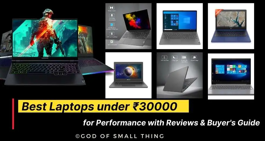 The Best Laptops Under ₹30000: A Comprehensive Guide