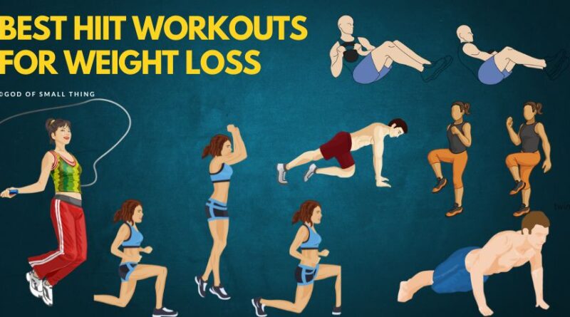 Best HIIT Workouts for Weight Loss