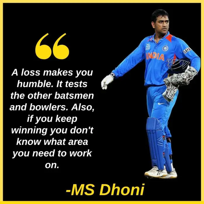 cricket quotes ms dhoni