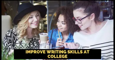 Improve Writing Skills at College