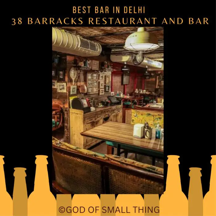 38 Barracks restaurant and bar Top bar in delhi