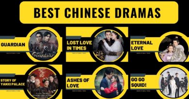 Best Chinese Drama to watch