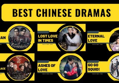 Best Chinese Drama to watch
