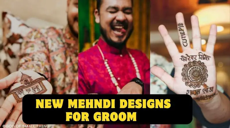 New Mehndi designs for groom