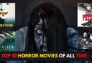 Top 10 horror movies of all time